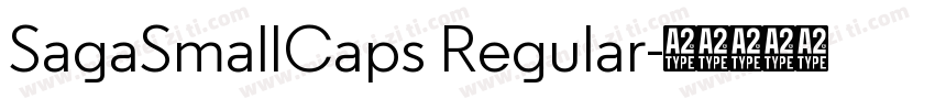 SagaSmallCaps Regular字体转换